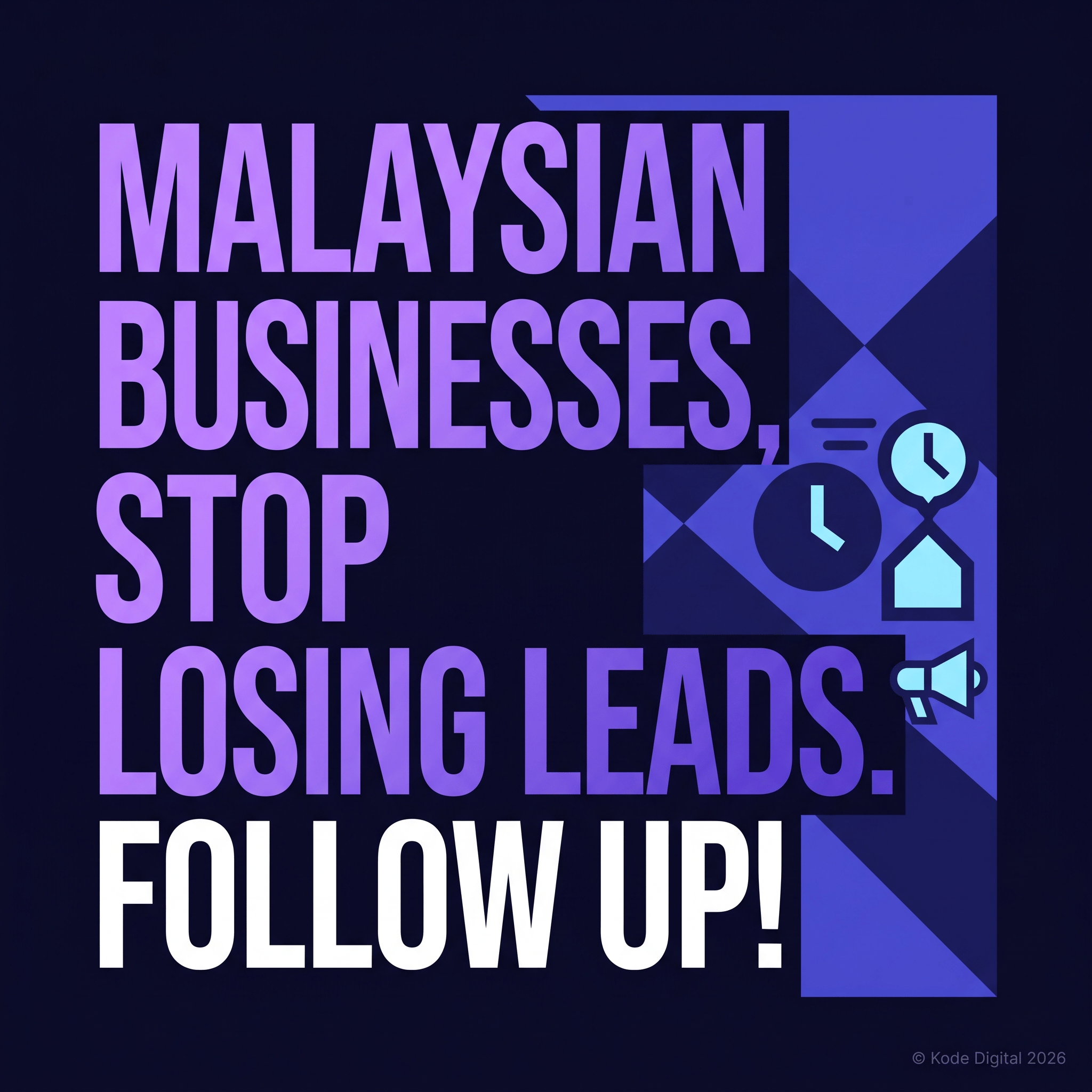 malaysian-businesses-lose-leads-follow-up